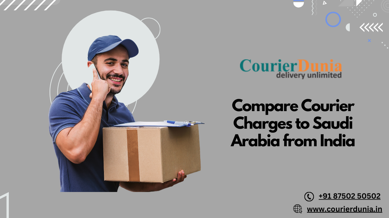 Compare Courier Charges to Saudi Arabia from India
