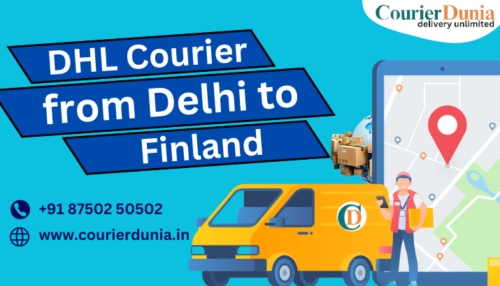Guide to Shipping with DHL Courier from Delhi to Finland