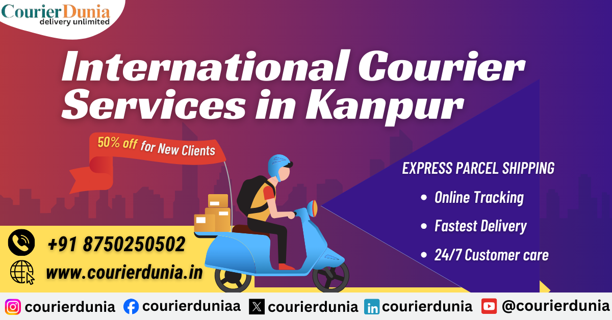 Best International Courier Services in Kanpur | Save Up to 50%
