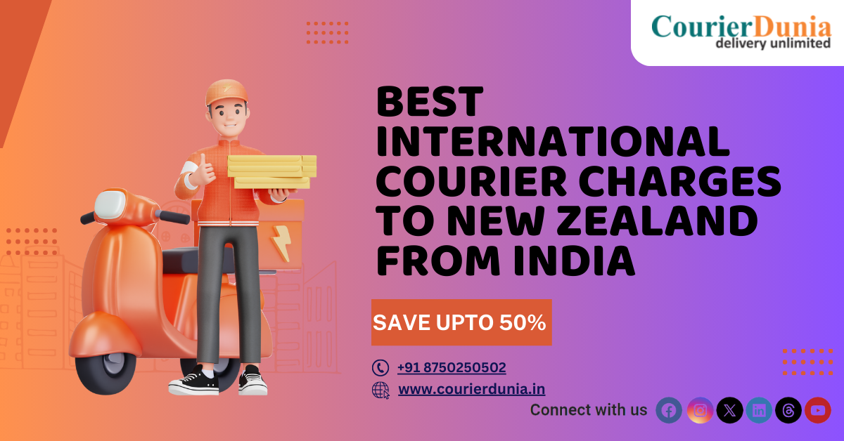 Best International Courier Charges to New Zealand from India