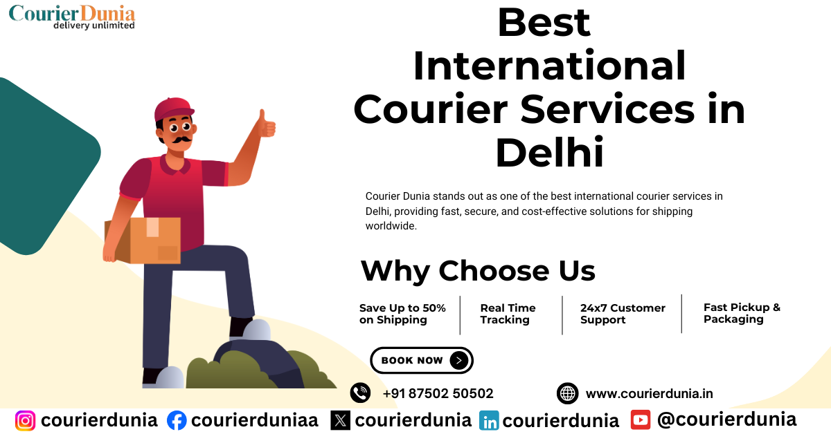 Best International Courier Services in Delhi