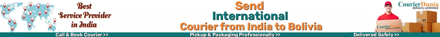 International Courier from India to Bolivia 