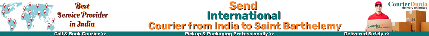International Courier from India to Saint Barthelemy 