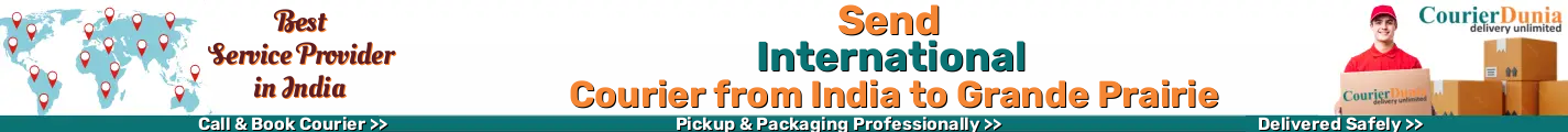 International Courier from India to Grande Prairie 